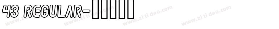 43 Regular字体转换